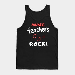 Music Teachers Rock! Tank Top